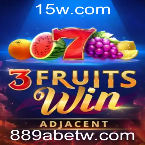 Dominando o 3FruitsWin: Estratégias e Regras para Vencer na Plataforma 889abet